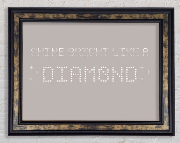 Music Quote Shine Bright Rihanna Beige Framed Print