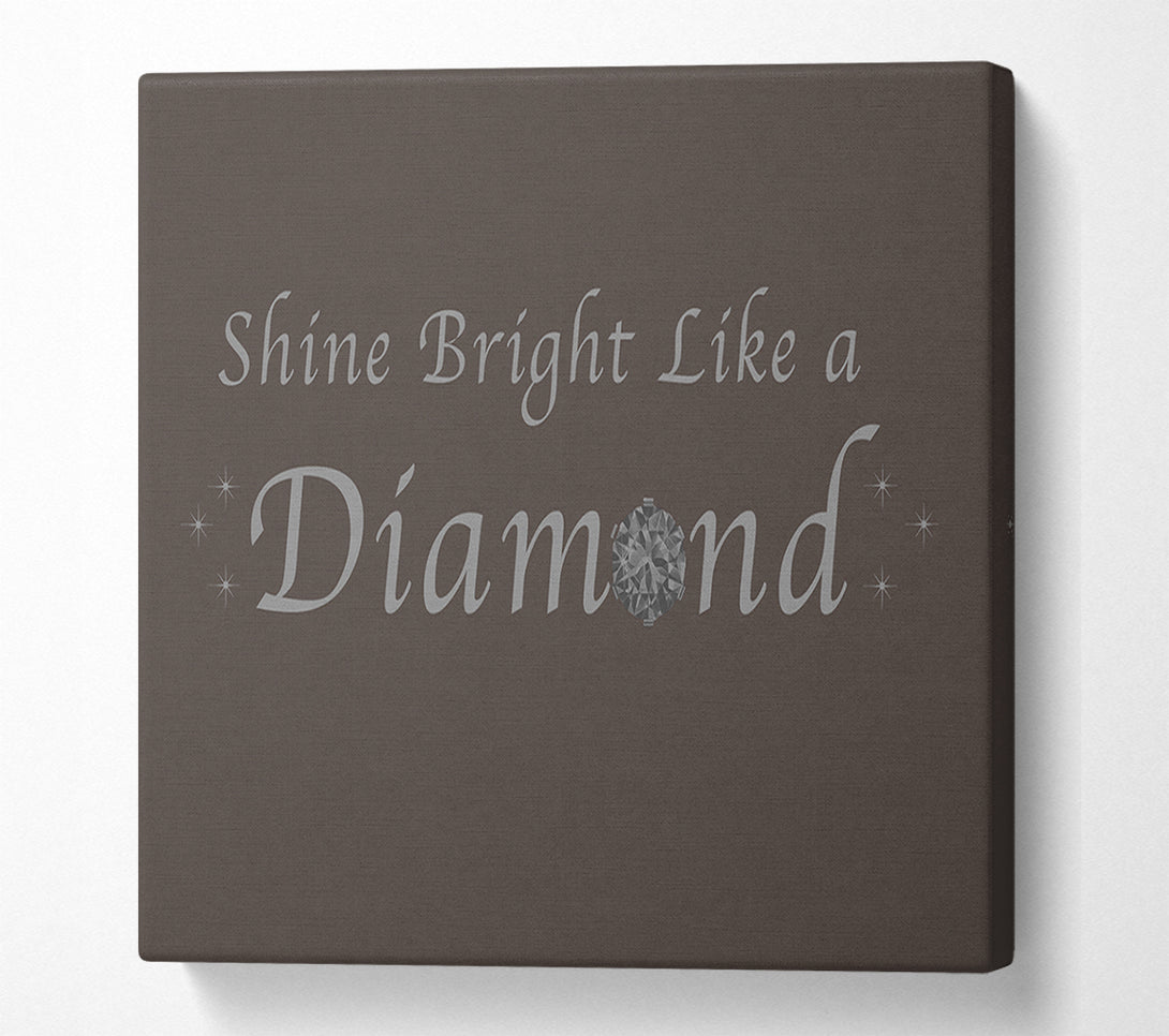  A Canvas Print of Music Quote Shine Bright Like A Diamond Rihanna Chocolate Canvas Wall Art