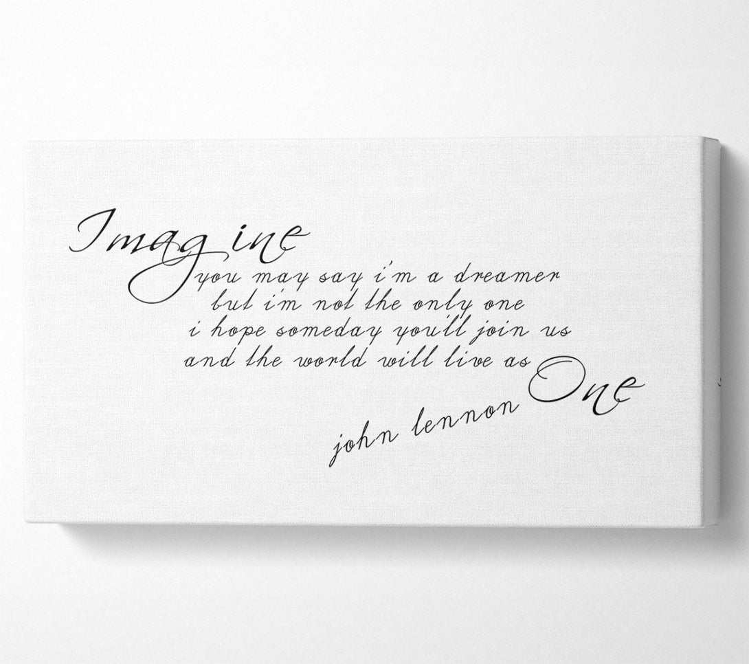  A Canvas Print of Music Quote Imagine John Lennon White Canvas Print