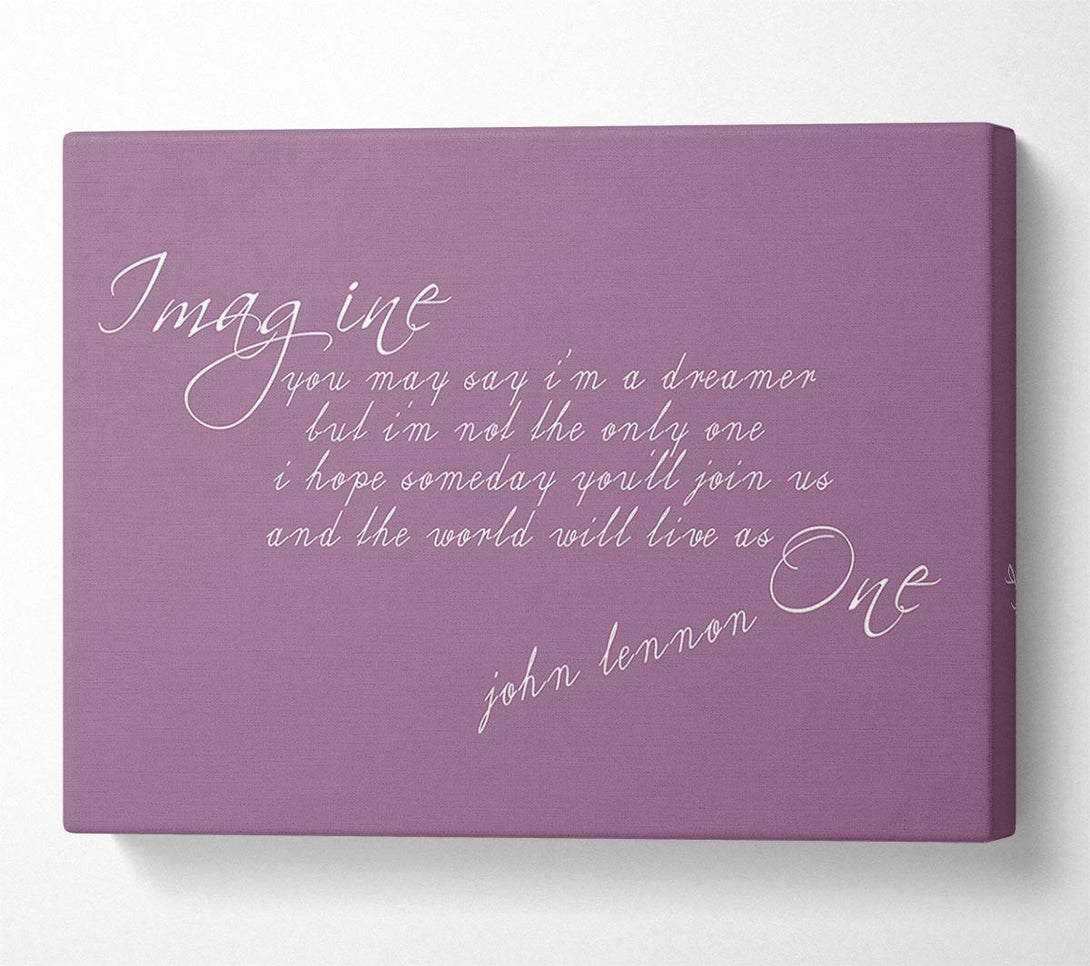  A Canvas Print of Music Quote Imagine John Lennon Dusty Pink Canvas Art
