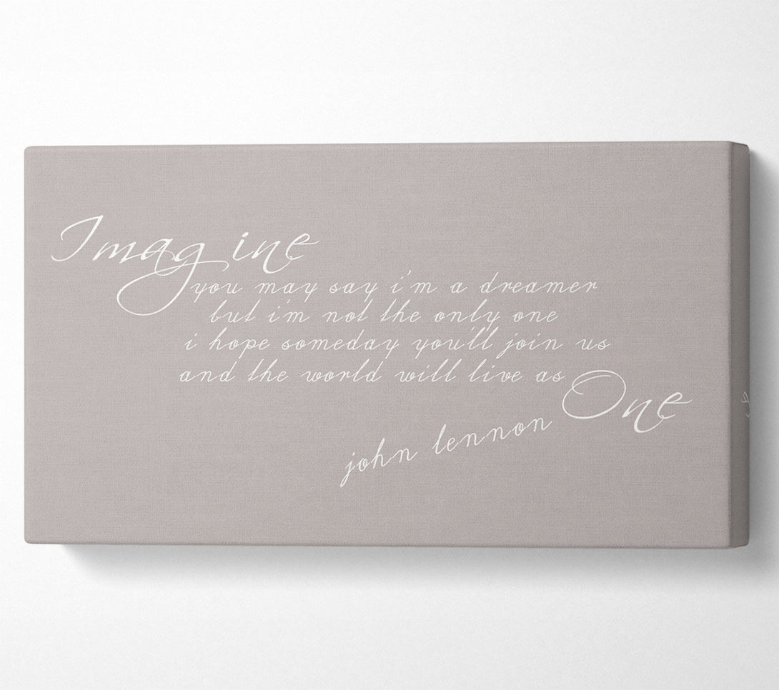  A Canvas Print of Music Quote Imagine John Lennon Beige Canvas Art
