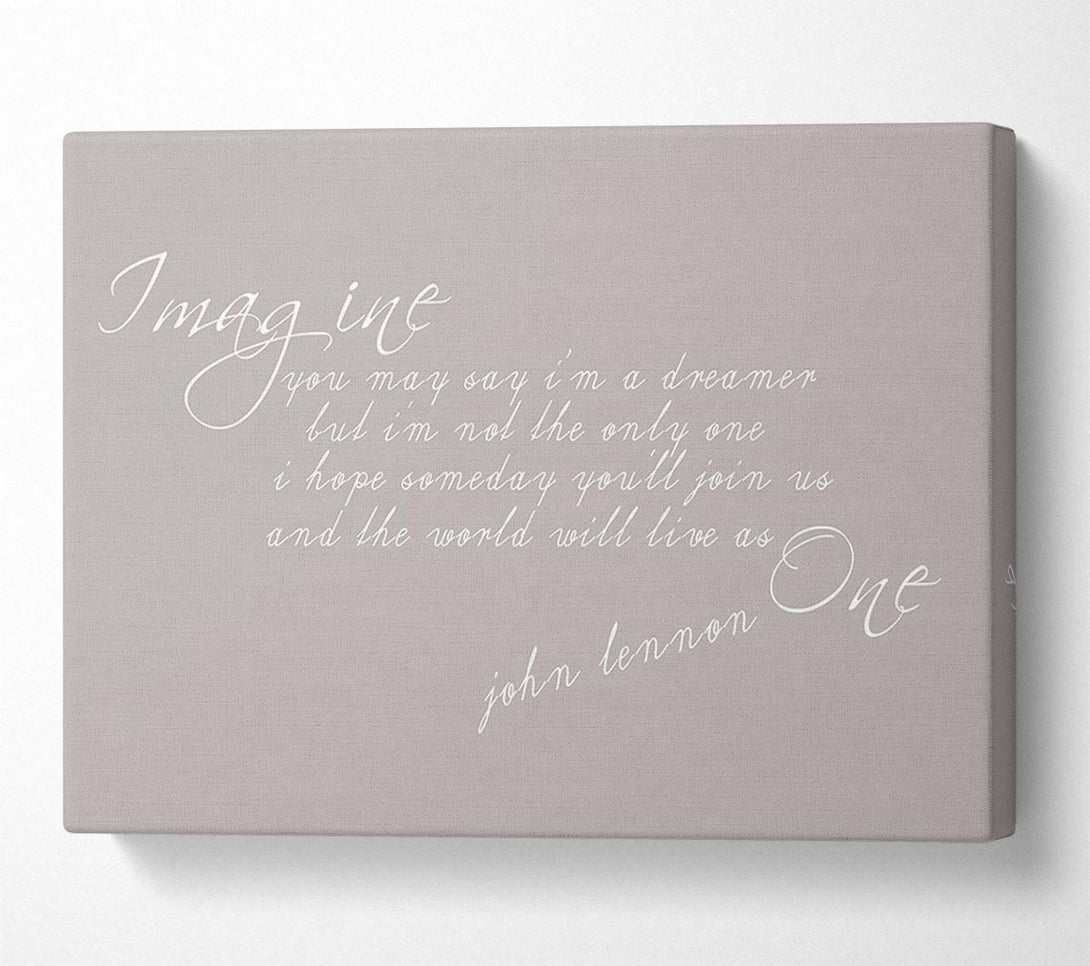  A Canvas Print of Music Quote Imagine John Lennon Beige Canvas Art