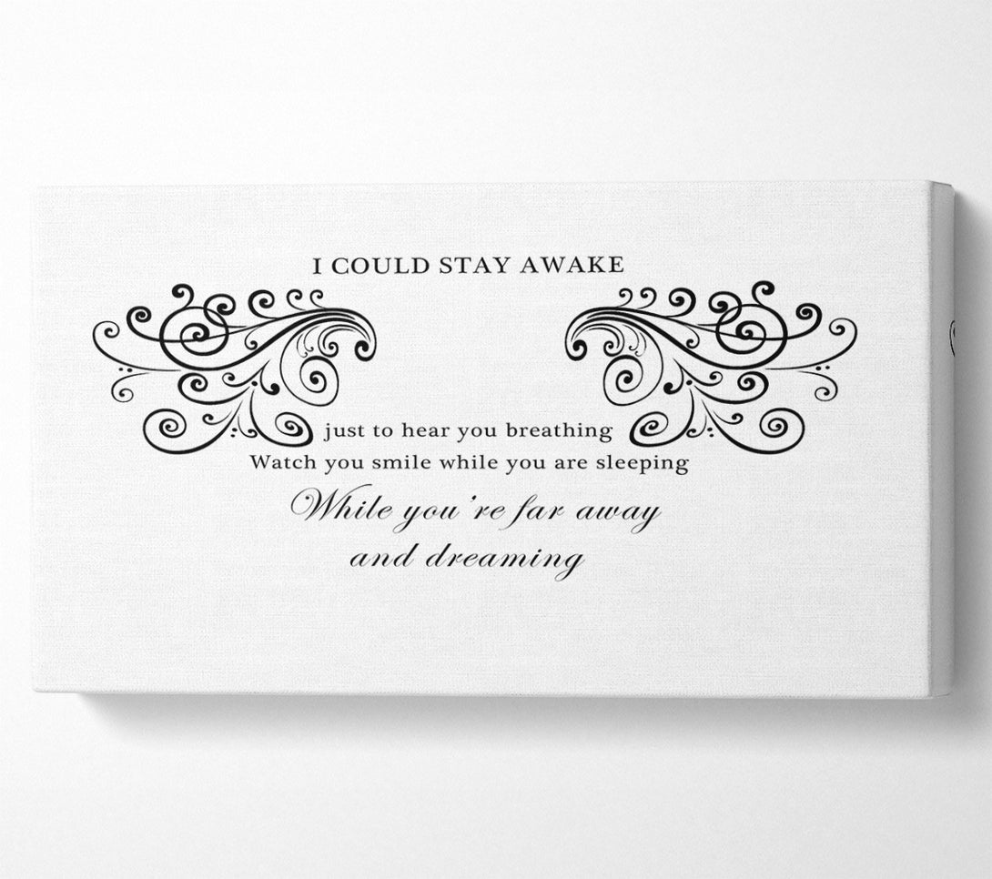  A Canvas Print of Music Quote I Could Stay Awake Aerosmith White Canvas Wall Art