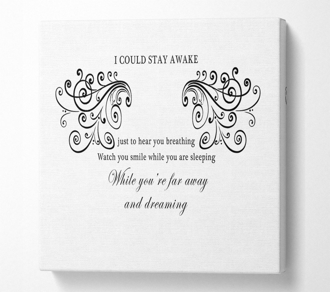  A Canvas Print of Music Quote I Could Stay Awake Aerosmith White Canvas Wall Art