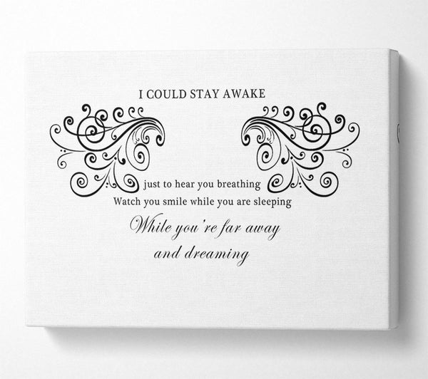  A Canvas Print of Music Quote I Could Stay Awake Aerosmith White Canvas Wall Art