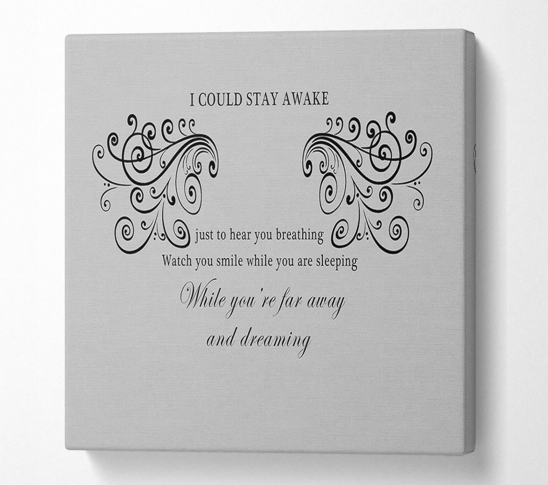  A Canvas Print of Music Quote I Could Stay Awake Aerosmith Grey Canvas Wall Art