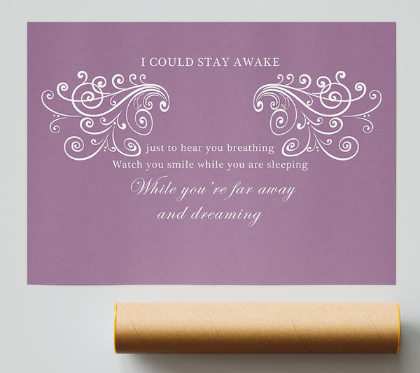 Music Quote I Could Stay Awake Aerosmith Dusty Pink Poster