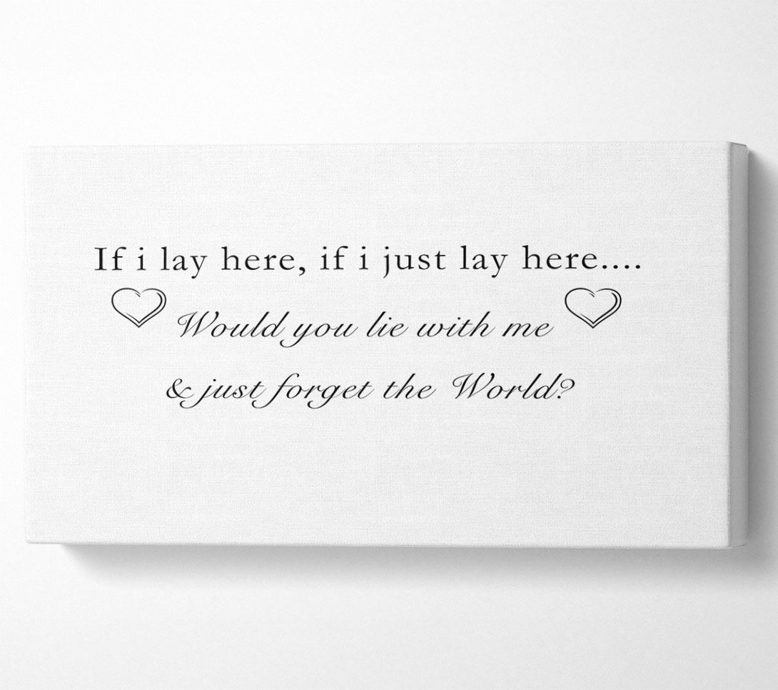  A Canvas Print of Music Quote If I Lay Here Snow Patrol White Canvas Art