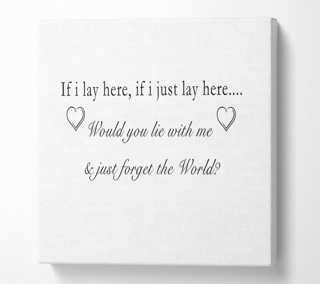  A Canvas Print of Music Quote If I Lay Here Snow Patrol White Canvas Art
