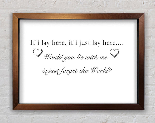 Music Quote If I Lay Here Snow Patrol White Framed Print