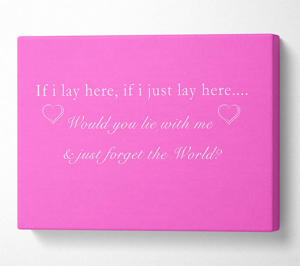  A Canvas Print of Music Quote If I Lay Here Snow Patrol Vivid Pink Canvas Wall Art
