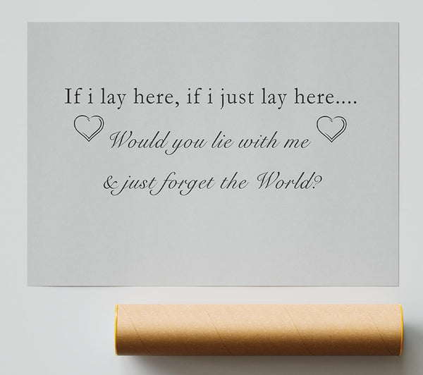 Music Quote If I Lay Here Snow Patrol Grey Poster