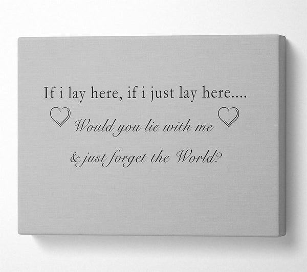 A Canvas Print of Music Quote If I Lay Here Snow Patrol Grey Canvas Wall Art