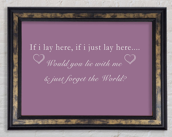 Music Quote If I Lay Here Snow Patrol Dusty Pink Framed Print