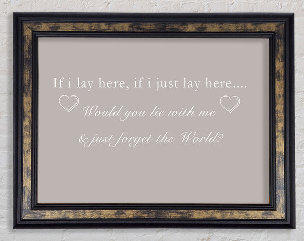 Music Quote If I Lay Here Snow Patrol Beige Framed Print
