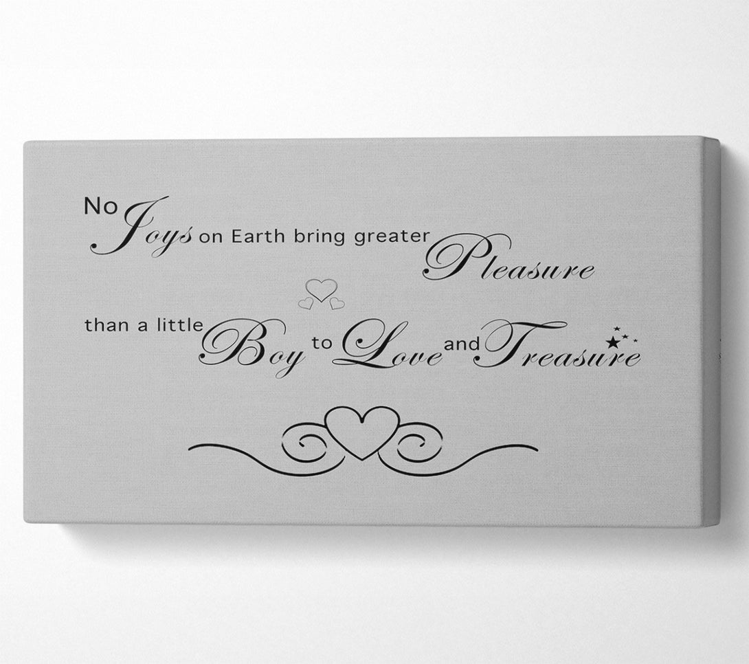  A Canvas Print of Boys Room Quote No Joys On Earth Bring Pleasure Grey Canvas Print