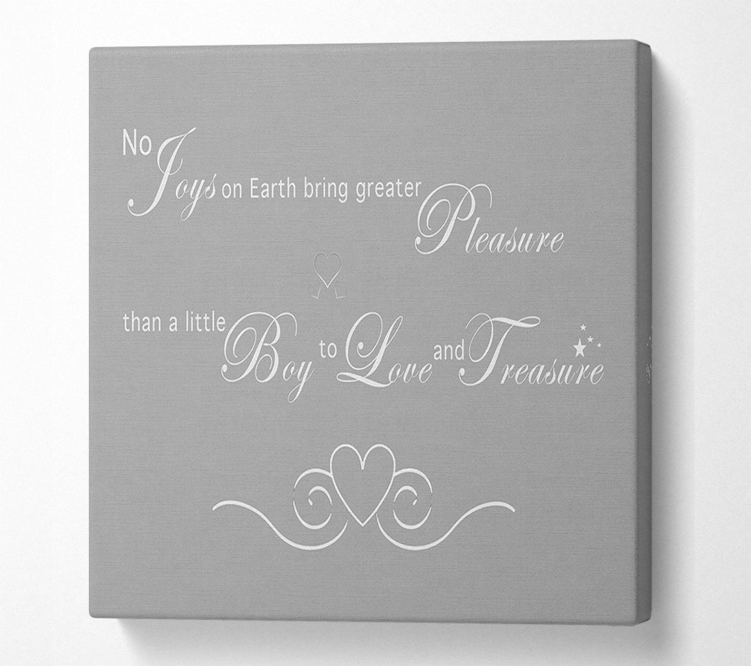  A Canvas Print of Boys Room Quote No Joys On Earth Bring Pleasure Grey White Canvas Print