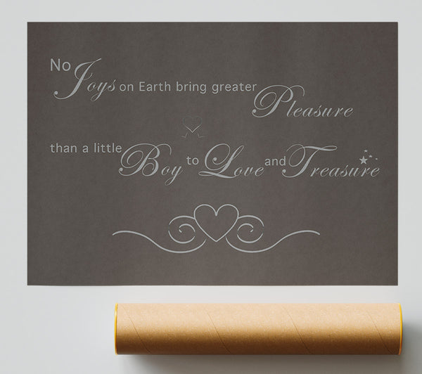 Boys Room Quote No Joys On Earth Bring Pleasure Chocolate Poster