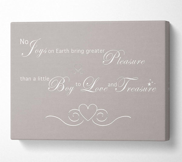  A Canvas Print of Boys Quote No Joys On Earth Bring Pleasure Beige Canvas Print