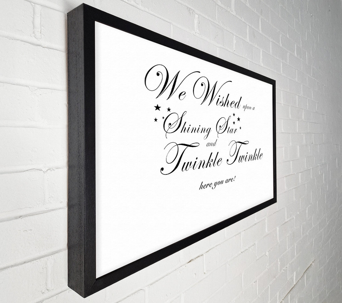  A Canvas Print of Nursery Quote We Wished Upon A Shining Star White Canvas Print