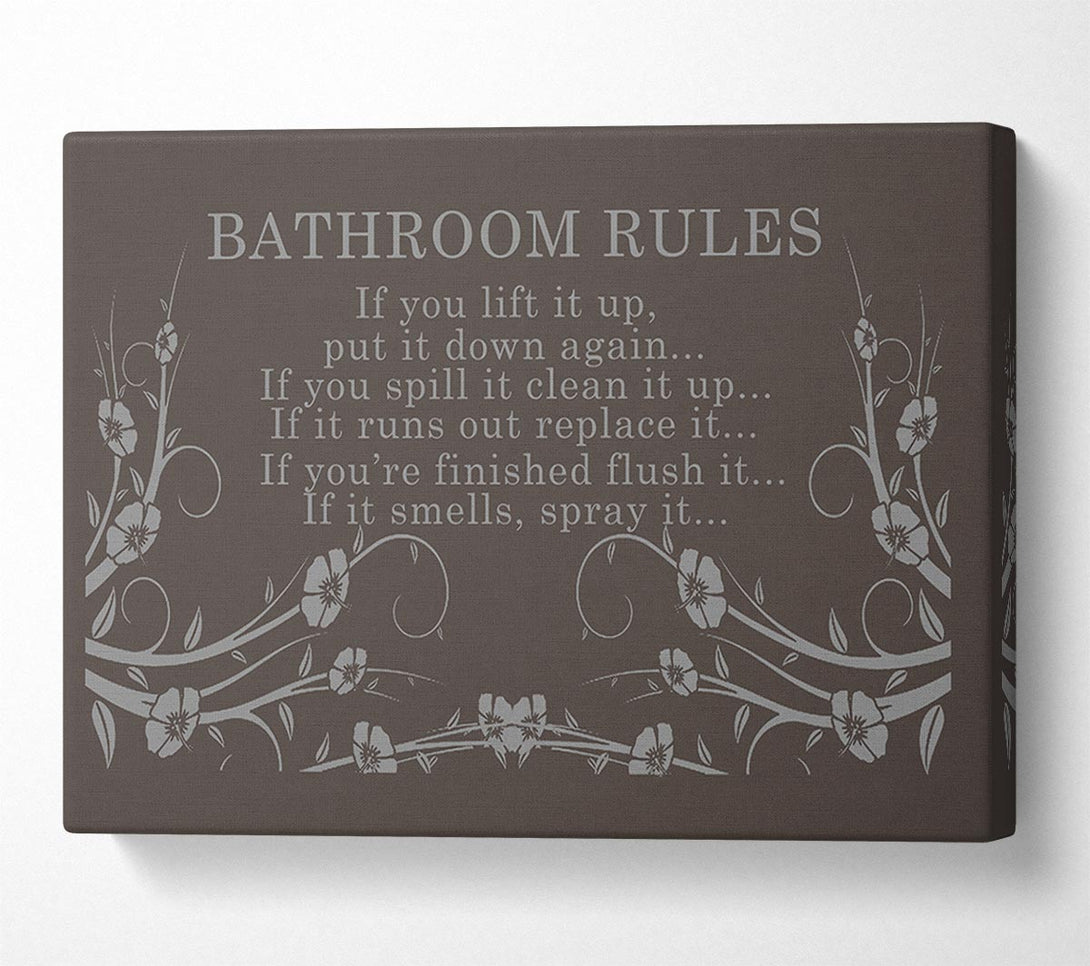  A Canvas Print of Bathroom Quote Bathroom Rules 2 Chocolate Canvas Wall Art