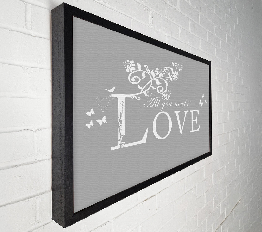  A Canvas Print of Music Quote All You Need Is Love Grey White Canvas Print