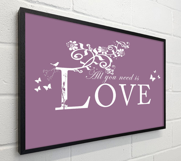 Music Quote All You Need Is Love Dusty Pink