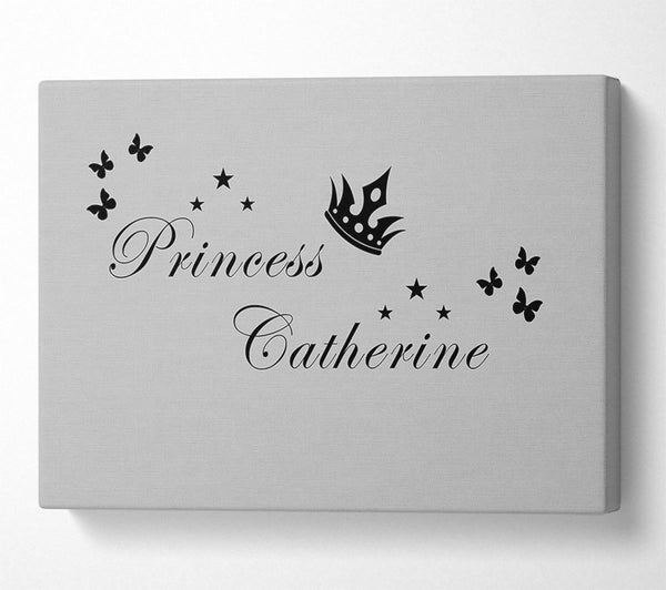  A Canvas Print of Girls Room Quote Your Own Name Princess 2 Grey Canvas Print