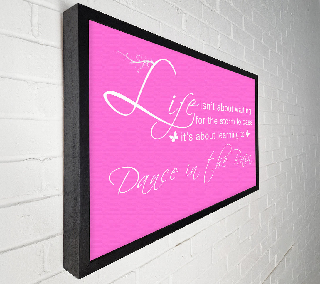  A Canvas Print of Life Isnt About Waiting Vivid Pink Canvas Art