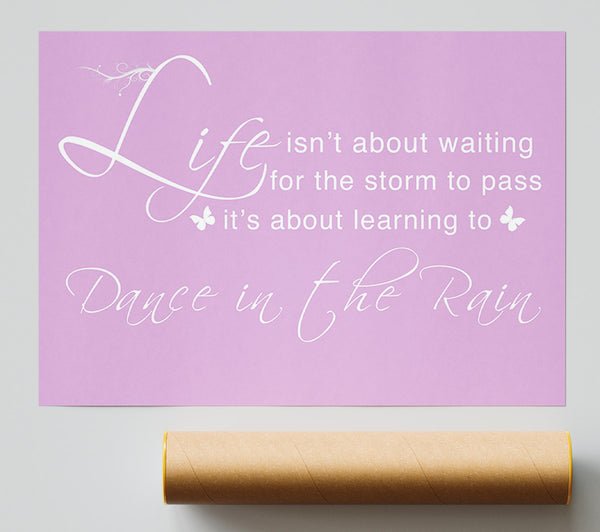 Life Isnt About Waiting Pink Giclee Print