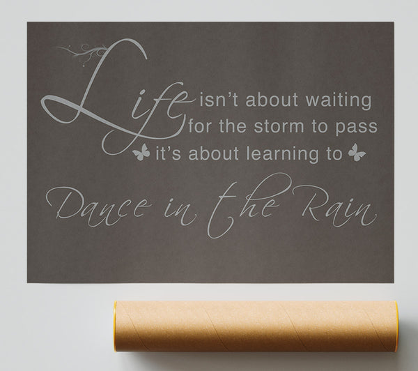 Life Isnt About Waiting Chocolate Poster