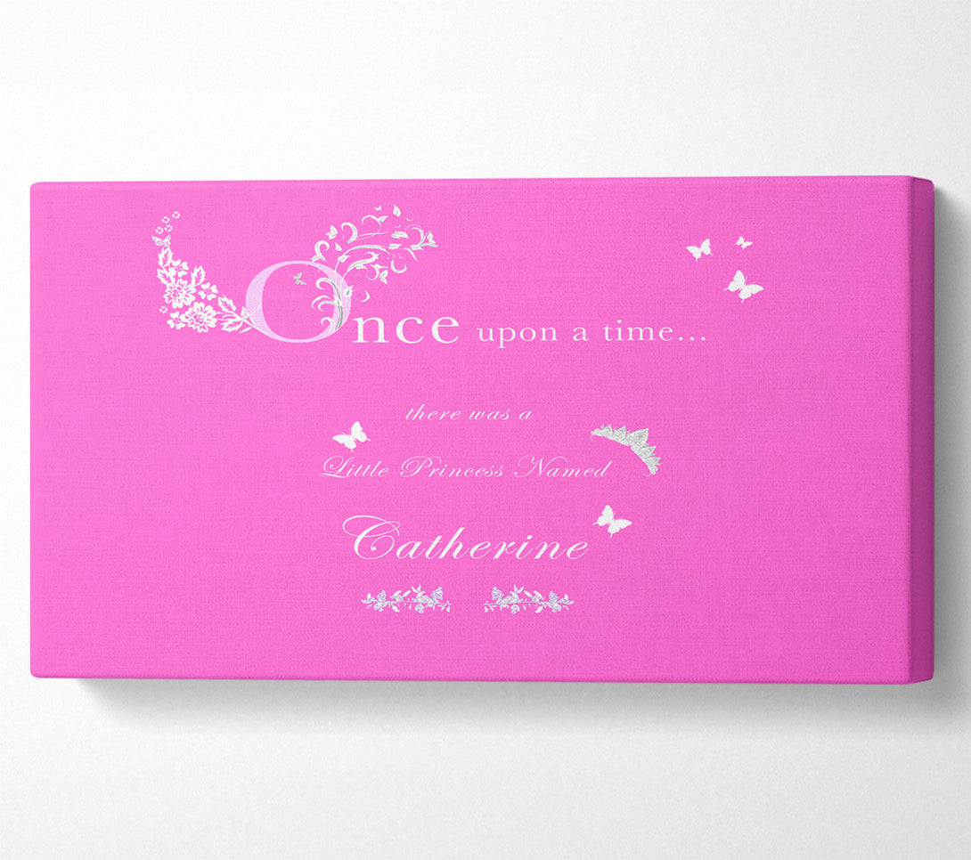  A Canvas Print of Girls Room Quote Once Upon A Time Your Name Vivid Pink Canvas Print