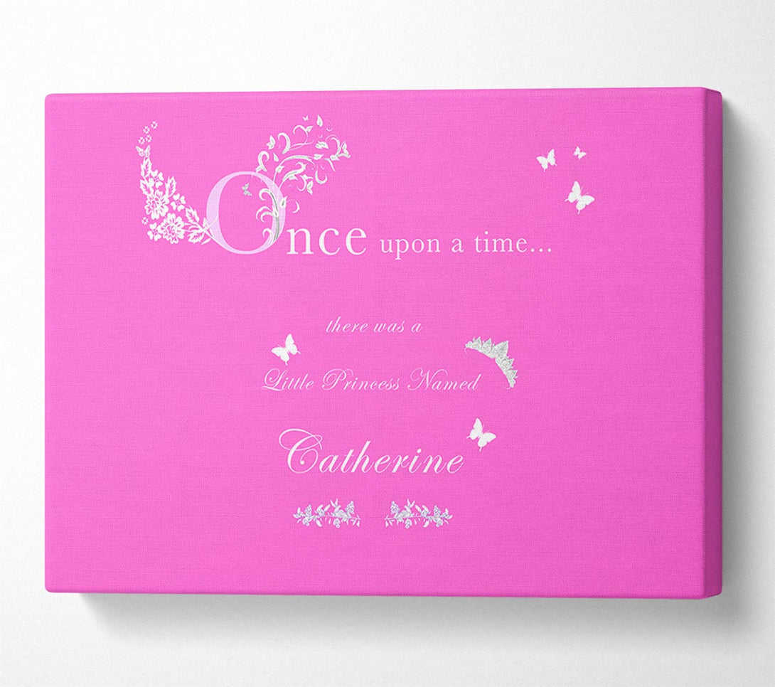  A Canvas Print of Girls Room Quote Once Upon A Time Your Name Vivid Pink Canvas Print