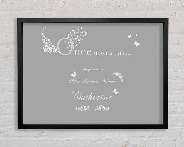 Once Upon A Time Your Name Grey White Framed Print