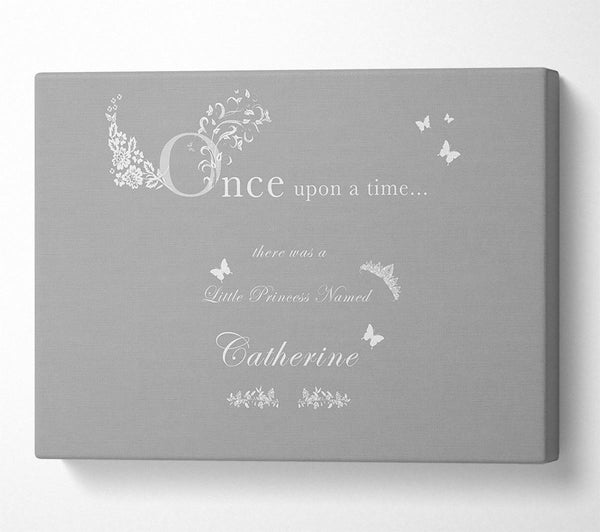  A Canvas Print of Once Upon A Time Your Name Grey White Canvas Print