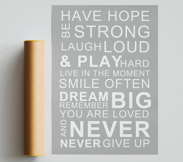 Family Quote Have Hope Be Strong Laugh Loud Grey White Print