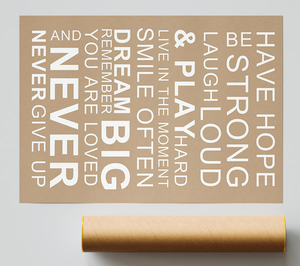 Family Quote Have Hope Be Strong Laugh Loud Beige Giclee Print
