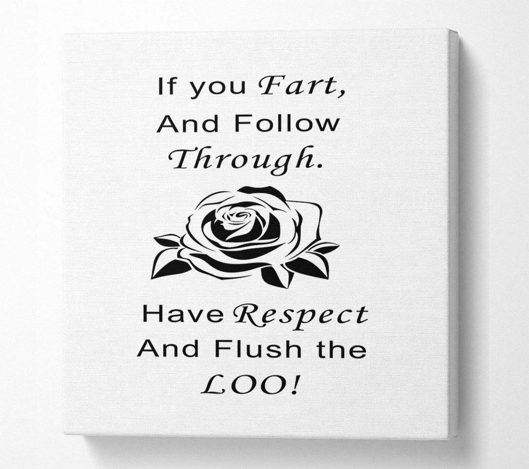 A Canvas Print of Bathroom Quote If You Fart White Canvas Wall Art
