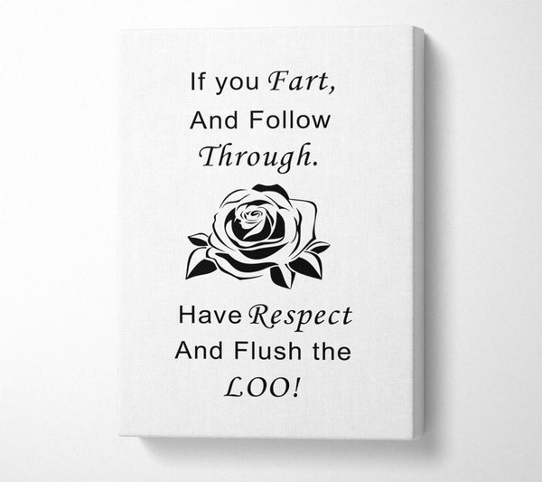  A Canvas Print of Bathroom Quote If You Fart White Canvas Wall Art