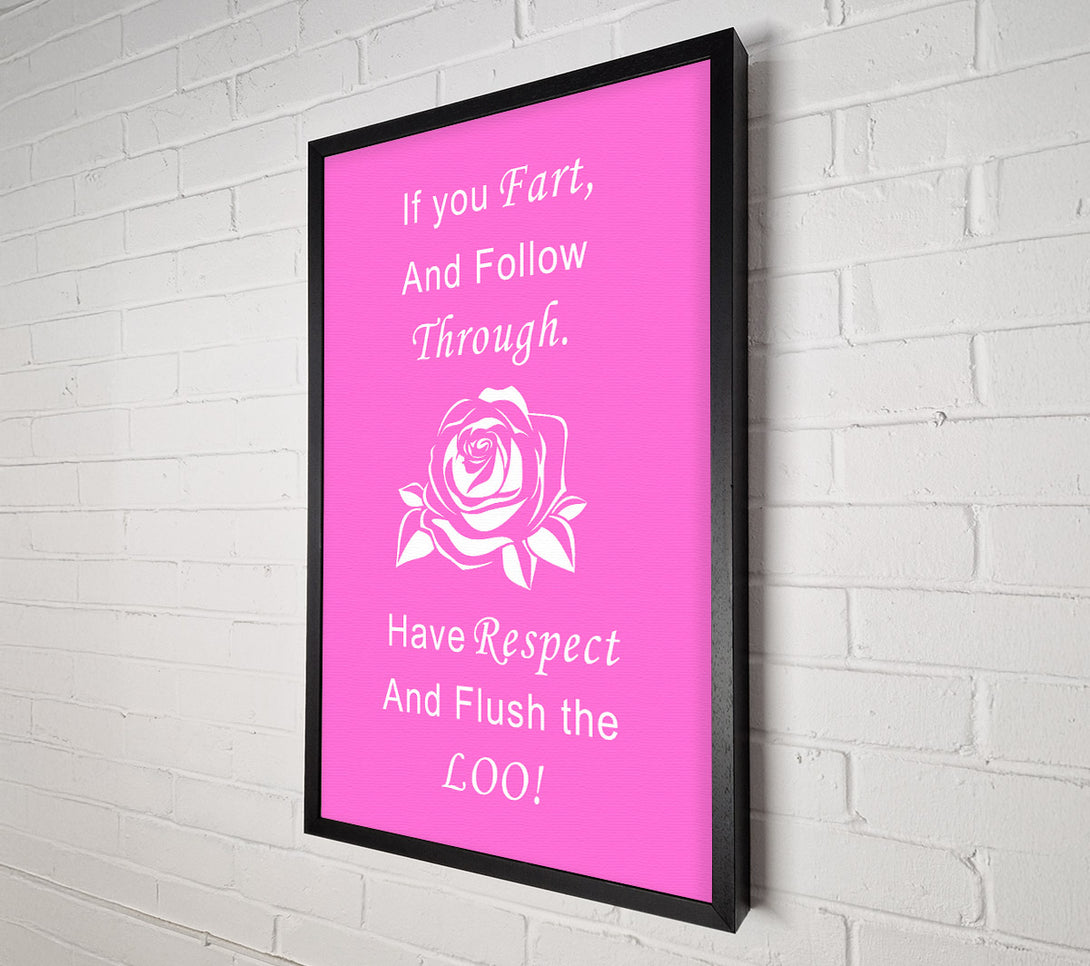  A Canvas Print of Bathroom Quote If You Fart Vivid Pink Canvas Art