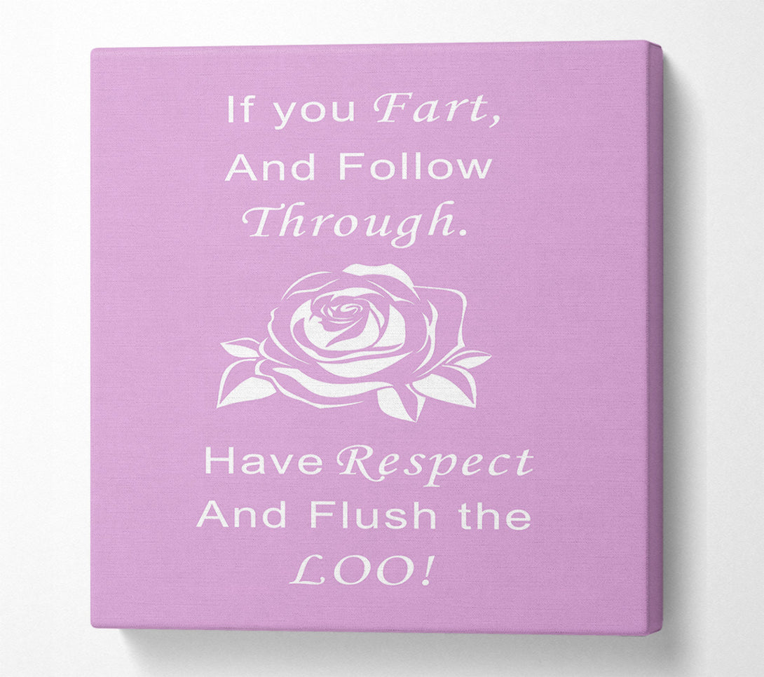  A Canvas Print of Bathroom Quote If You Fart Pink Canvas Art
