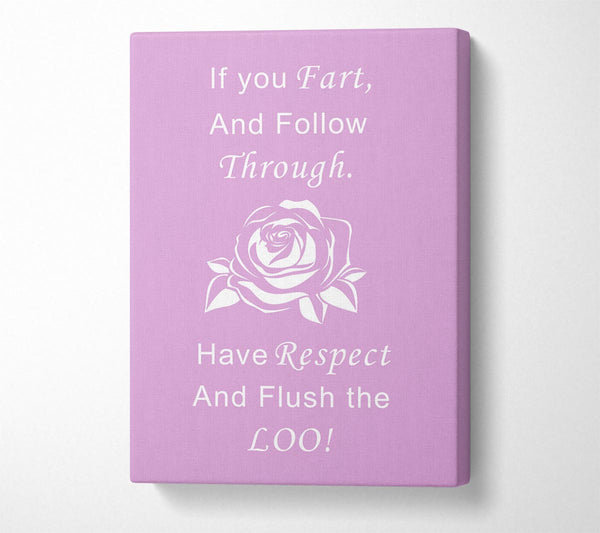  A Canvas Print of Bathroom Quote If You Fart Pink Canvas Art
