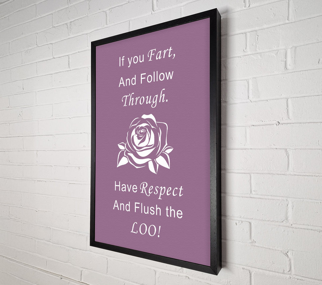  A Canvas Print of Bathroom Quote If You Fart Dusty Pink Canvas Print