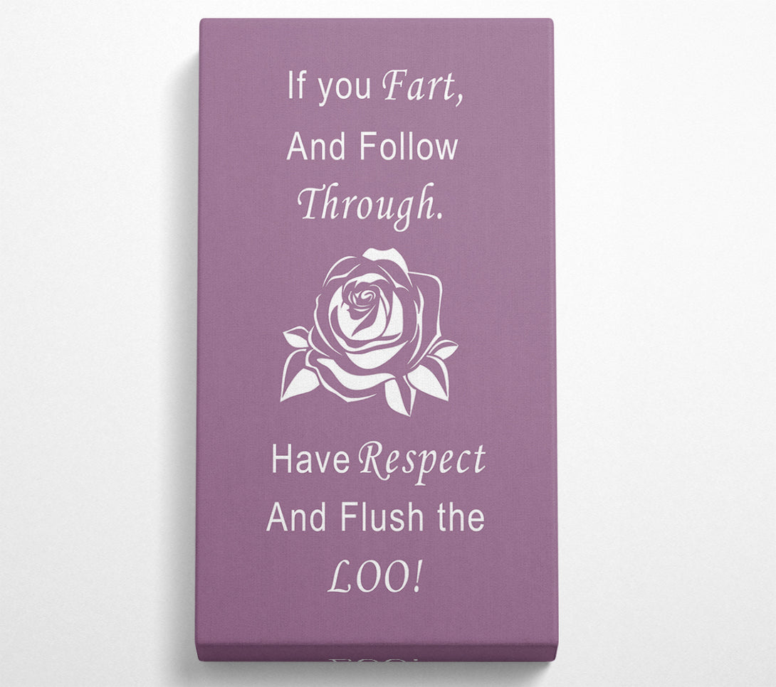  A Canvas Print of Bathroom Quote If You Fart Dusty Pink Canvas Print