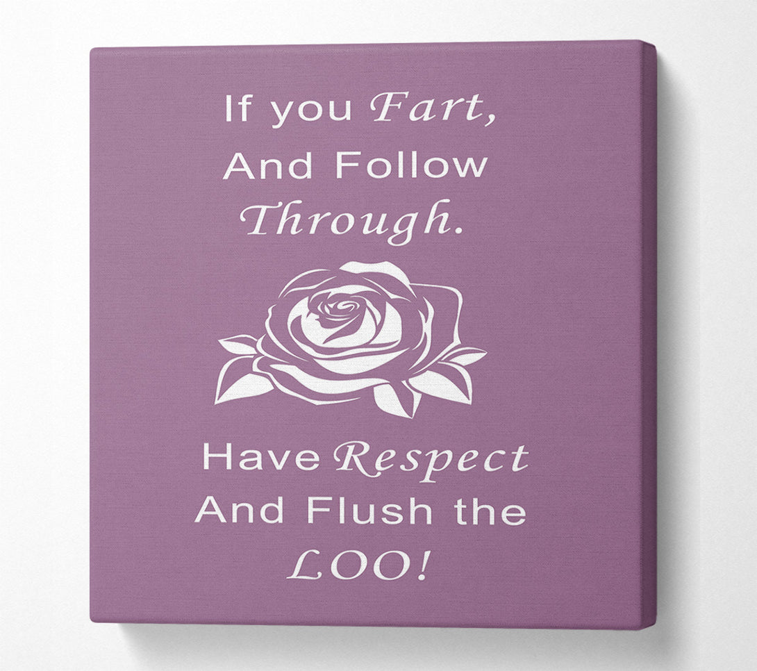  A Canvas Print of Bathroom Quote If You Fart Dusty Pink Canvas Print