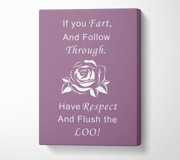  A Canvas Print of Bathroom Quote If You Fart Dusty Pink Canvas Print