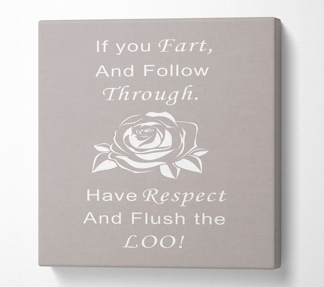  A Canvas Print of Bathroom Quote If You Fart Beige Canvas Wall Art