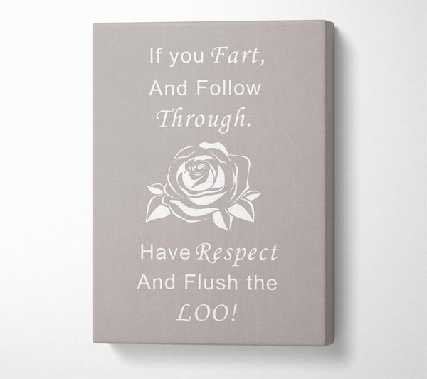  A Canvas Print of Bathroom Quote If You Fart Beige Canvas Wall Art