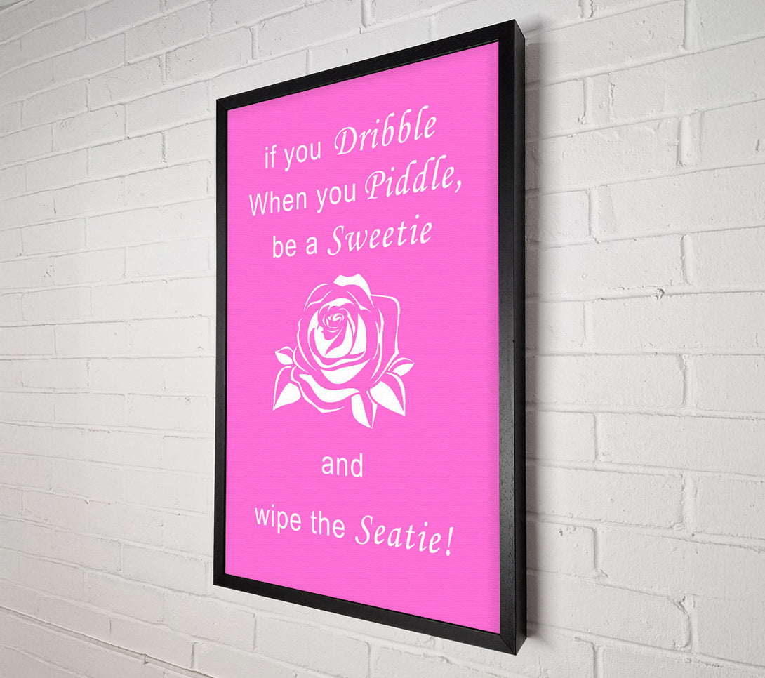  A Canvas Print of Bathroom Quote If You Dribble Vivid Pink Canvas Wall Art