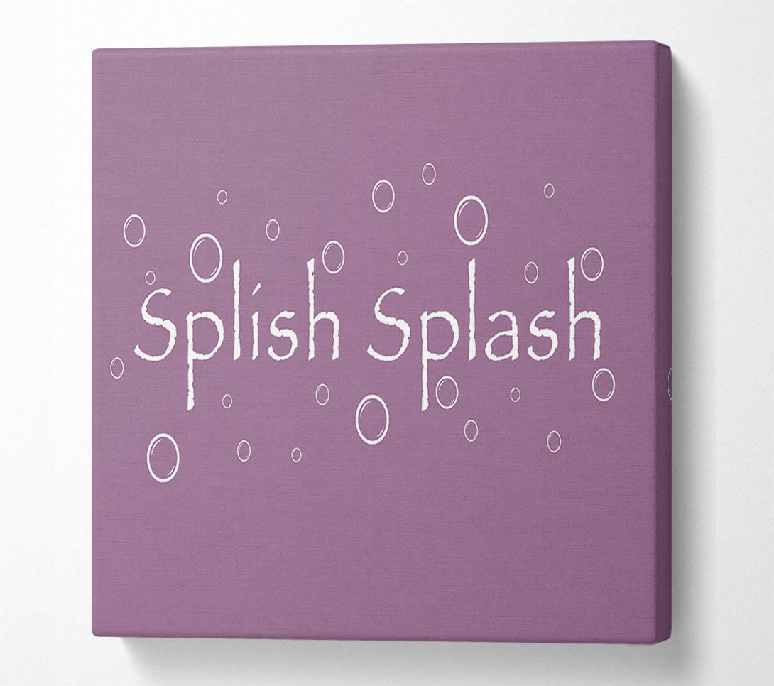  A Canvas Print of Bathroom Quote Splish Splash Bathroom Dusty Pink Canvas Wall Art